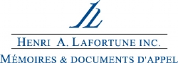Henri A. Lafortune Inc. / Supreme Factum