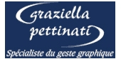 Graziella Pettinati - Spécialiste du geste graphique